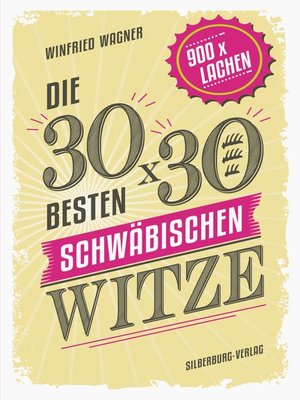 cover image of Die 30 x 30 besten schwäbischen Witze